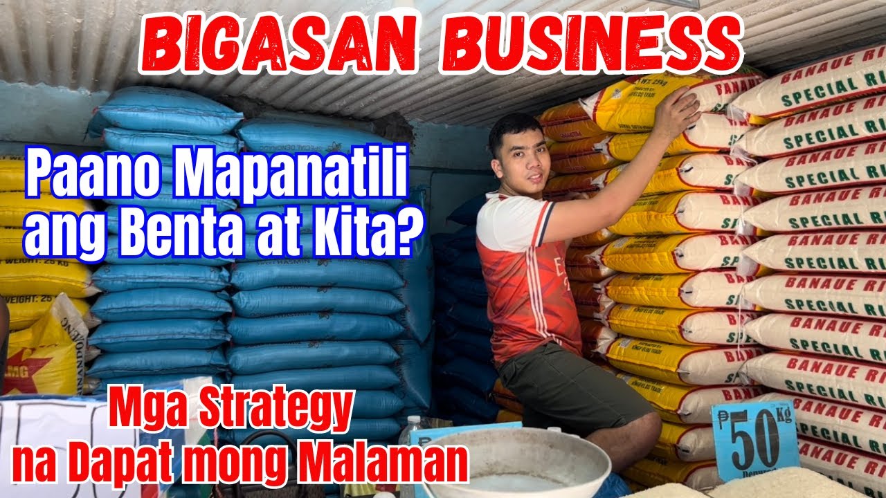 BIGASAN BUSINESS | PAANO MAPANATILI ANG BENTA AT KITA? | SOLLE'S G.