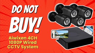 Aiwixen 4CH 1080P Wired CCTV System Review | 8 Reasons Not to Buy 😬🚨