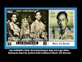 1952-LAL KUNWAR-08-Shamshad-Raja Jani Laga Mohe Nainwa Ka Baan Re-SahirLudhianvi-SD Burman