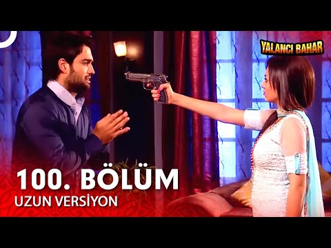 Yalancı Bahar Hint Dizisi 100. Bölüm (Uzun Versiyon)