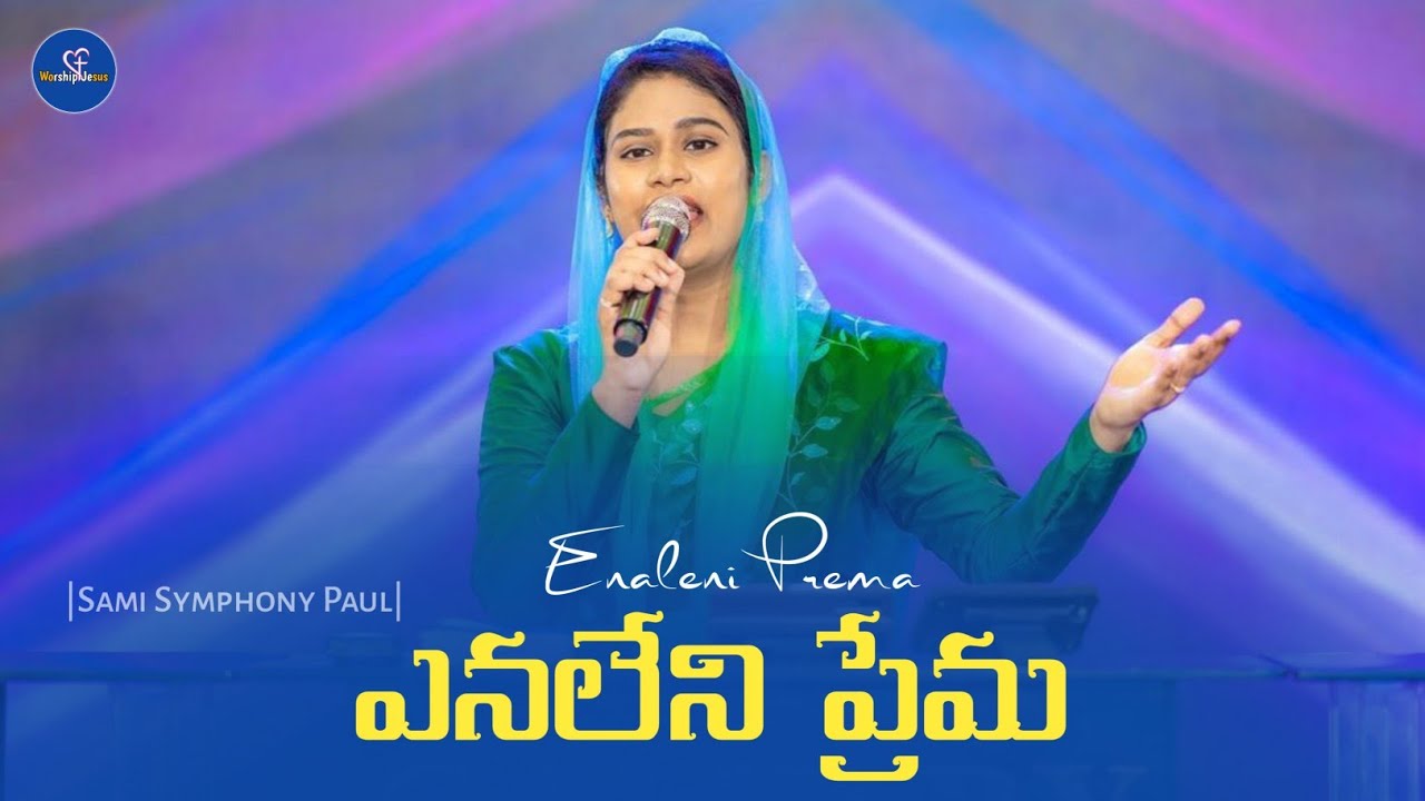     Enaleni Prema  Telugu Christian Song  Sami Symphony Paul  Calvary Church  live