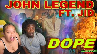 FIRST TIME HEARING John Legend - Dope (feat. JID) REACTION