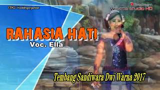 RAHASIA HATI Voc.  Ela Tembang DWI WARNA 2017