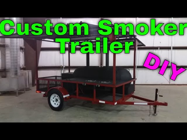 Custom Bbq Trailer Smoker Build With