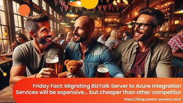 Migrating BizTalk Server to Azure Integration Services will be expensive