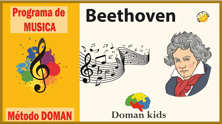 Programa de MSICA del MTODO DOMAN || BEETHOVEN