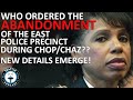 Who Gave Order For Police to leave Seattle East Precinct CHOP/CHAZ? | Seattle Real Estate Podcast