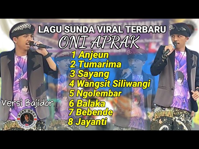 LAGU LAGU SUNDA VIRAL TERBARU-ONI APRAK(Vidio Full Live Panggung)DASS ENTERTAINMENT class=