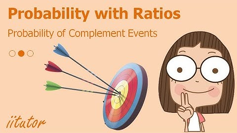 💯 Probability of Complementary Events, Probability with Ratios. Watch this video!