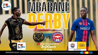 Mbabane Highlanders vs Mbabane Swallows || 17-05-2026
