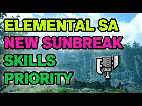 MHR Math #55: SKILL PRIORITY New Sunbreak Exclusive Skills for Switch Axe in Monster Hunter Rise