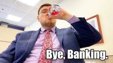 I Quit Retail Banking After Less Than 4 Months. Here