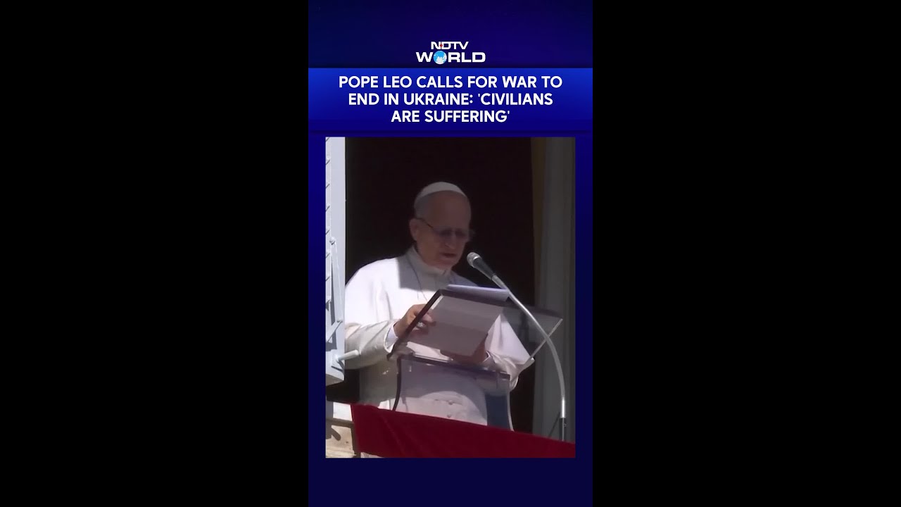 Pope Leo Calls For War To End In Ukraine: 'Civilians Are Suffering'