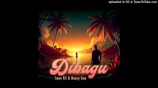 DIBAGU (2024)-Sean Rii ft. Reezy Gee