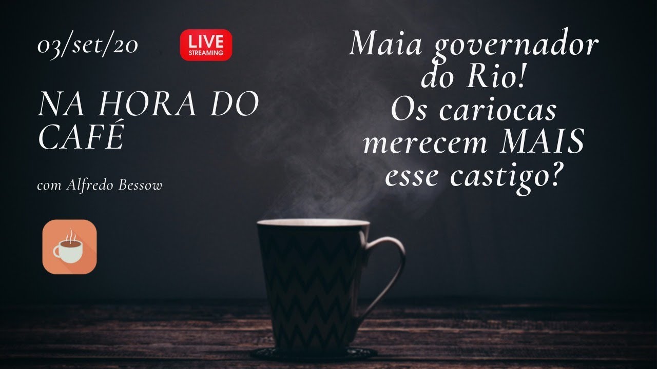 Na hora do café - Maia sonha em assumir o Rio...