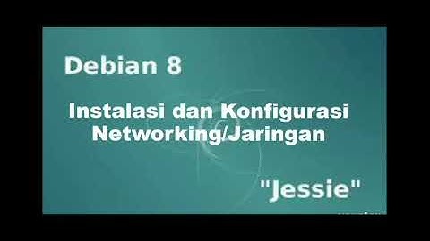Tutorial instalasi debian 8 konfigurasi server/interfaces/wordpress