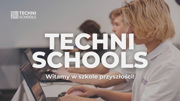 Poznaj Niepubliczne Technikum Programistyczne TECHNI SCHOOLS