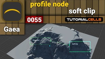 0055. profile node ( softclip node ) in Gaea