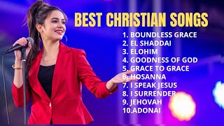 Best Christian Worship Boundless Grace Best Christian 2025 bestchristianworship