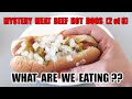 Who Has the Best MYSTERY BEEF Hot Dogs (2 of 6) - WHAT ARE WE EATING??