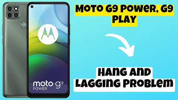 Hang and Lagging Problem || Solution for the hang and lagging problem Moto G9 Power, G9 Play