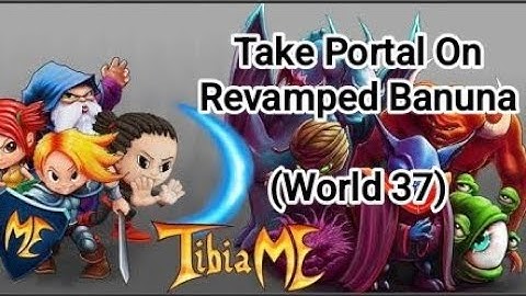 TibiaMe - How To Take Dragon Portal On New Banuna