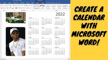 Creating a Calendar in Microsoft Word |  (2022)