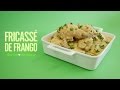 Fricassé de Frango