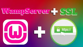 Guia completo passo a passo: Instalando o WampServer com SSL (HTTPS) no localhost ambiente seguro.