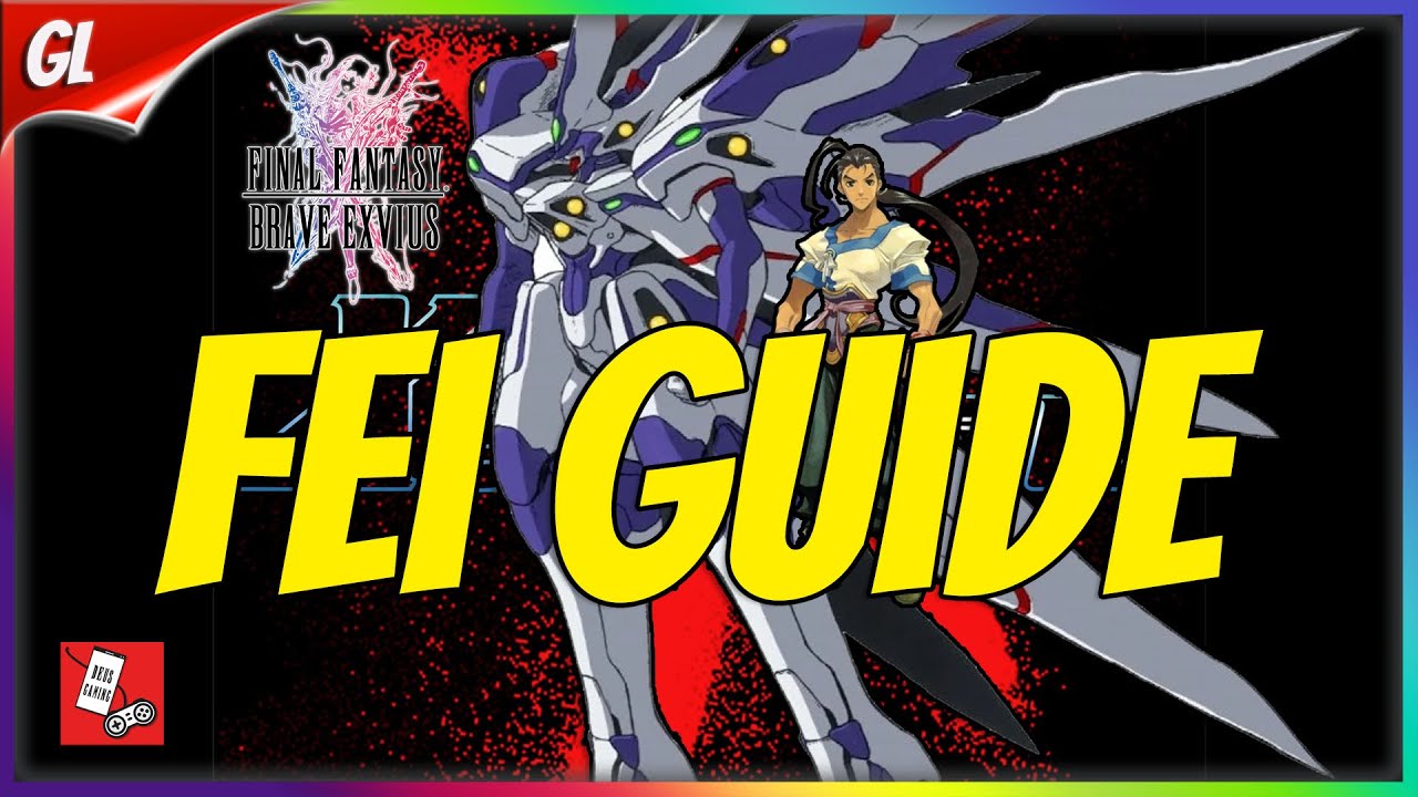 How to use NVA Fei/Xenogears, Rotations & Equipment Guide! [FFBE Global