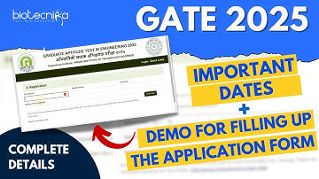 GATE 2025 Exam - Important Dates & How To Fill Application Form - Step-By-Step Procedure #gate2025