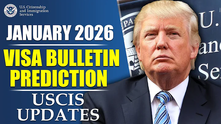 January 2026 Visa Bulletin Prediction: USCIS Latest Update