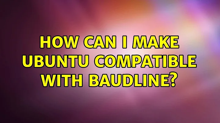 How can I make Ubuntu compatible with baudline? (2 Solutions!!)