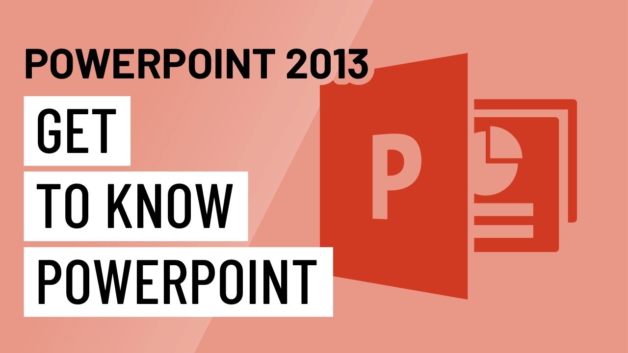 ใบงาน powerpoint 2013  New 2022  PowerPoint 2013: Getting to Know PowerPoint