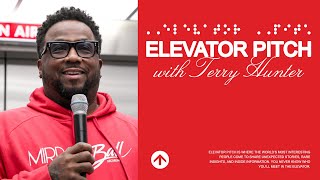 Terry Hunter Talks House, Heritage, and Hustle | Elevator Pitch