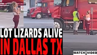 LOT LIZARDS ALIVE IN DALLAS TX| The Recruiter Call Channel ☎