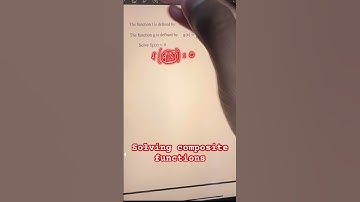 Solving composite functions | add math 0606 | functions | Cambridge