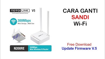 Cara Ganti Password (Totolink N200RE V.5)