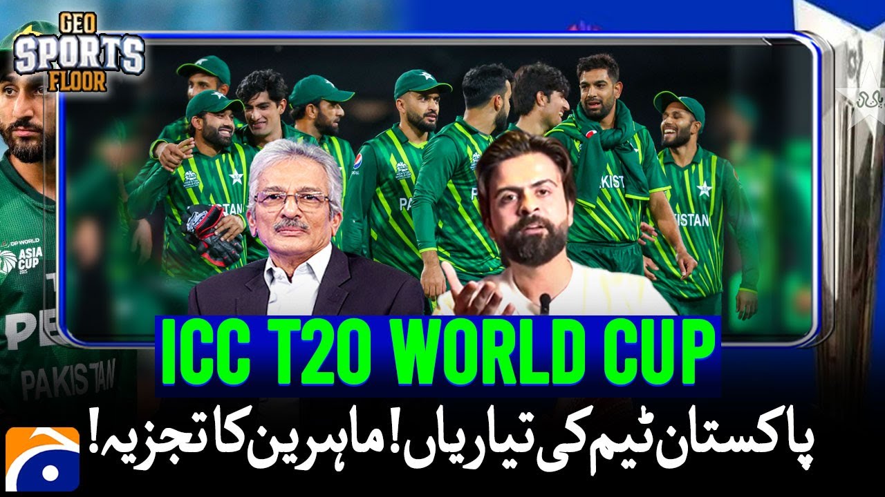 T20 World Cup | Pakistan Team Preparations | Expert Analysis - Sports Floor