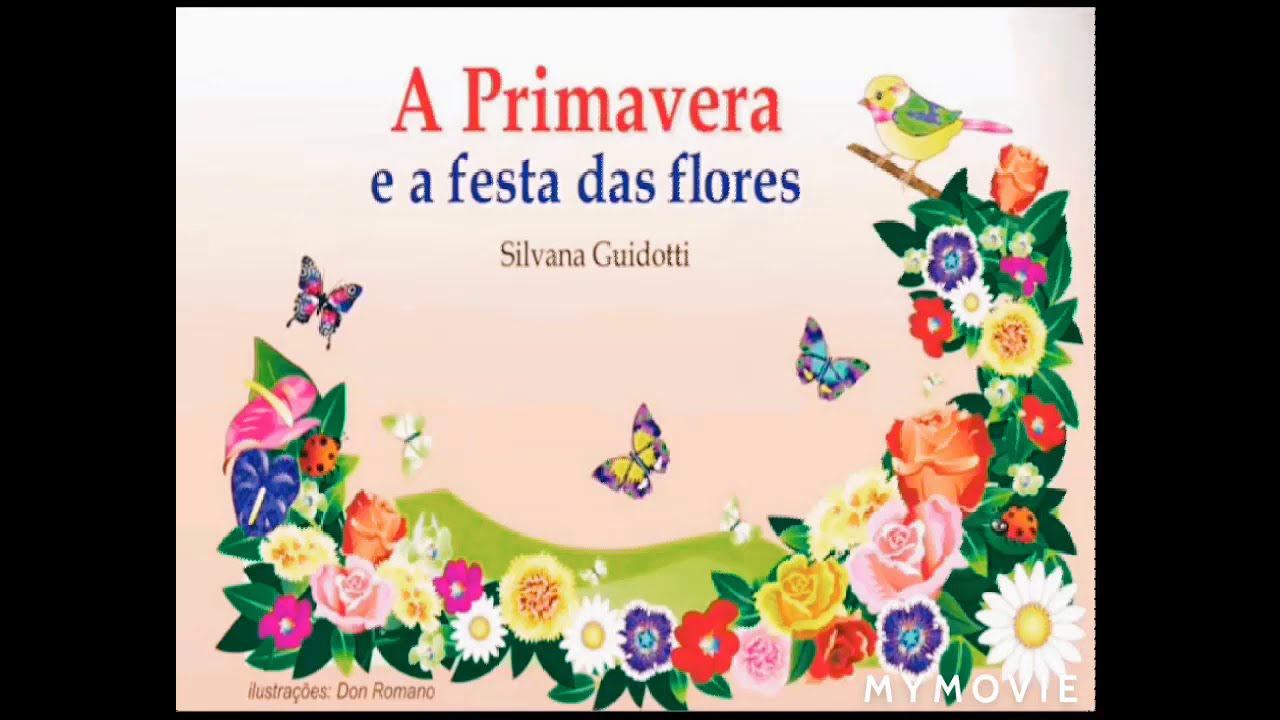 A Primavera e a festa das flores... história infantil. - YouTube