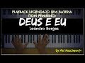 🎤 Deus e Eu (PLAYBACK LEGENDADO-TOM FEMININO) Leandro Borges