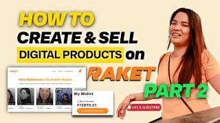 How to Create and Sell Digital Products in Raket PH FULL COURSE | Philippines | Step-by-step PART 2