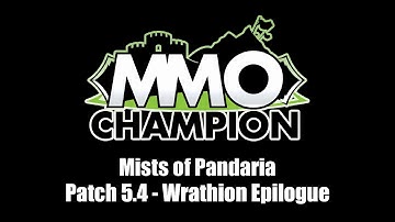 Patch 5.4 - Wrathion Epilogue