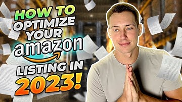 How To Optimize Your Amazon listing 2023 (INCREASE SALES & RANK)
