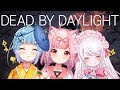【DbD】3人のでばでば～～～～！！！