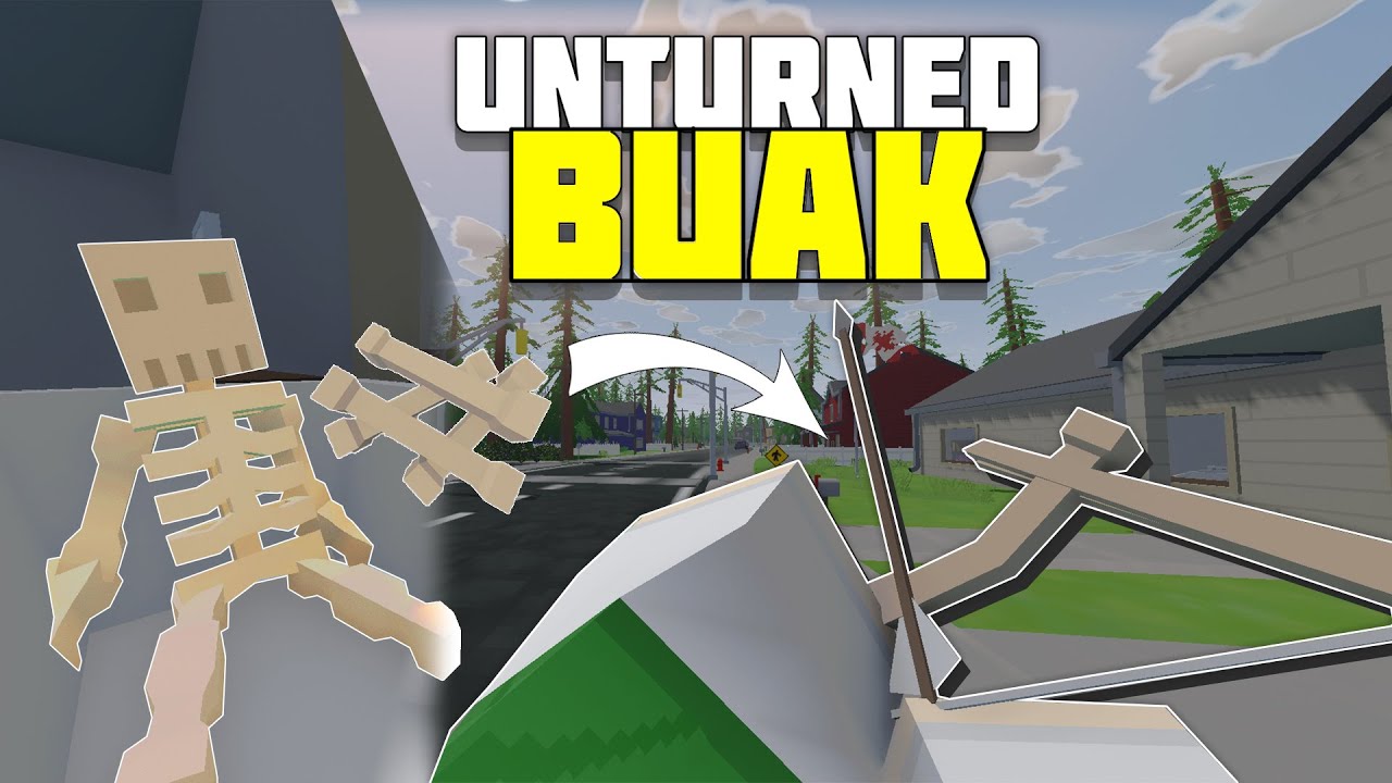 Buak unturned