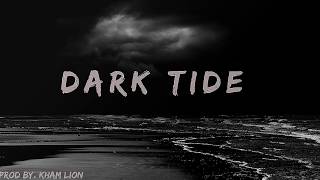 Dark Tide | Piano Trap Instrumental.