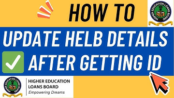 How to Update HELB Details After Getting National ID (Step by Step Guide)