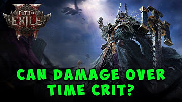 Can Damage Over Time Crit in Path of Exile 2?
