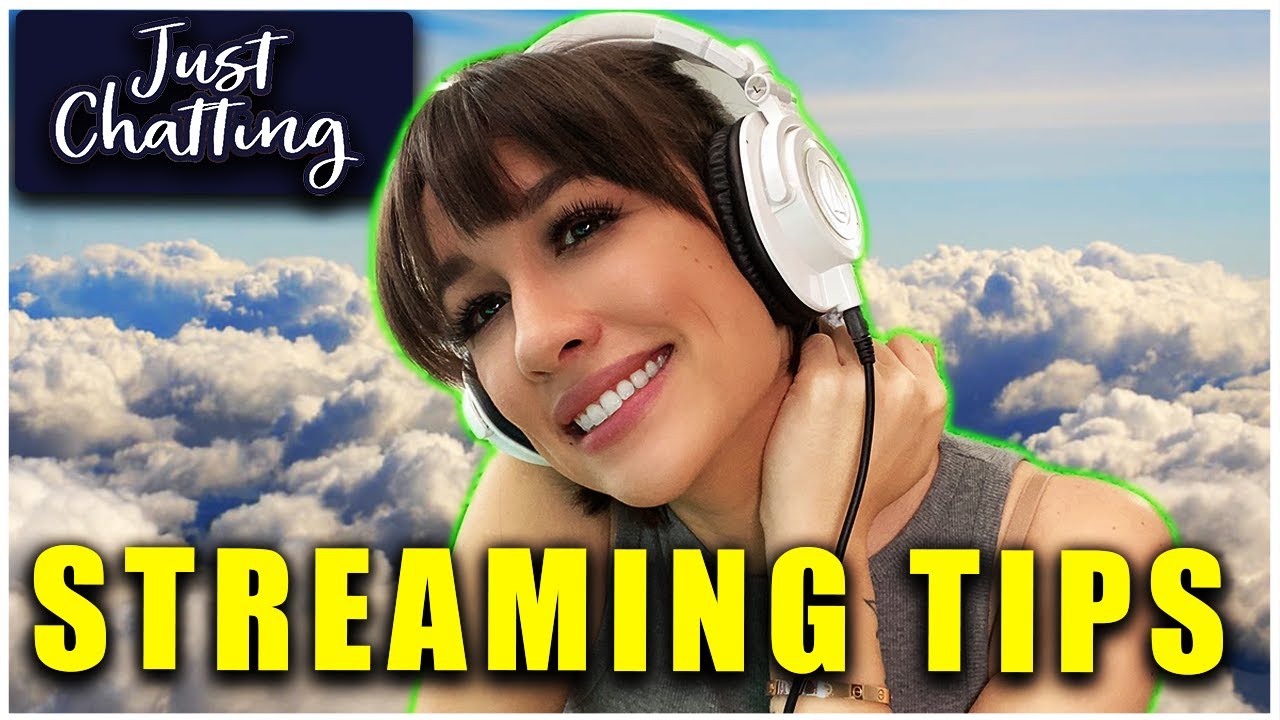 STREAMING TIPS AND SPONSORSHIPS! - Just Chatting